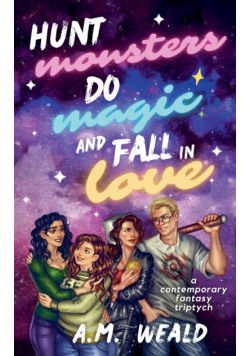Hunt Monsters, Do Magic, and Fall in Love