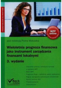 Wieloletnia prognoza finansowa jako instrument zarządzania finansami lokalnymi