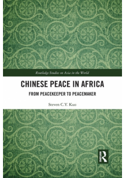 Chinese Peace in Africa