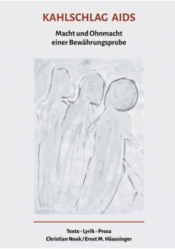 Kahlschlag Aids