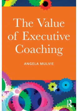 The Value of Executive Coaching