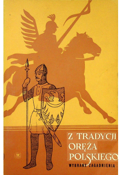 Z tradycji oręża polskiego