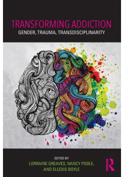 Transforming Addiction