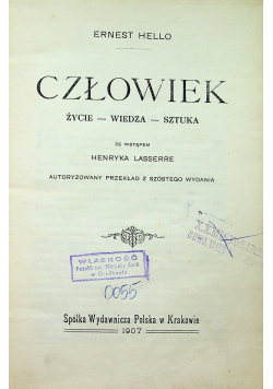 Człowiek życie wiedza sztuka 1907 r,