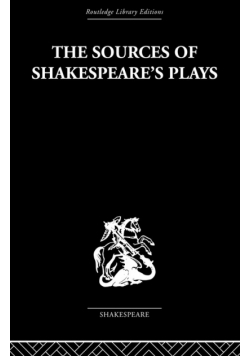 The Sources of Shakespeare's Plays