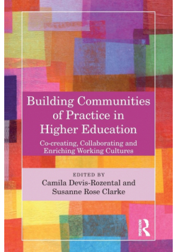 Building Communities of Practice in Higher Education