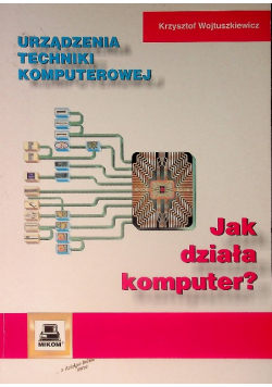 Jak działa komputer