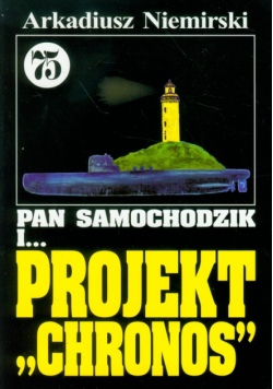Pan Samochodzik i Projekt Chronos 75