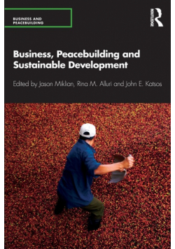 Business, Peacebuilding and Sustainable Development