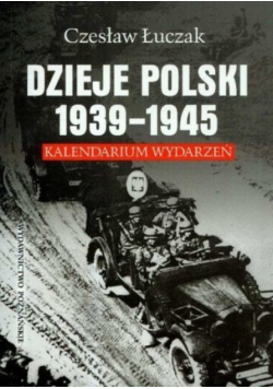 Dzieje Polski 1939 1945 Kalendarium wydarzeń