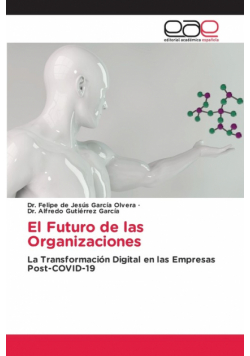 El Futuro de las Organizaciones