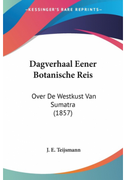 Dagverhaal Eener Botanische Reis