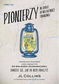 Pionierzy na drodze do niezależności finansowej
