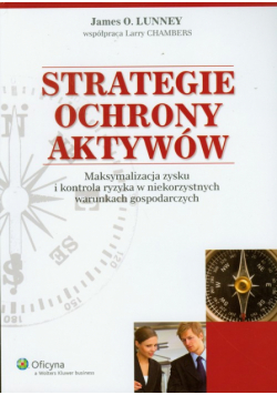Strategie ochrony aktywów: Maksymalizacja zysku i kontrola ryzyka w niekorzystnych warunkach gospodarczych