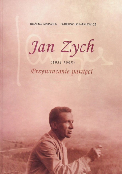 Jan Zych Przywracanie Pamięci