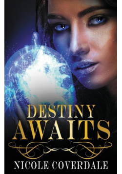 Destiny Awaits