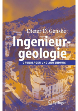 Ingenieurgeologie: Grundlagen und Anwendung (German Edition)