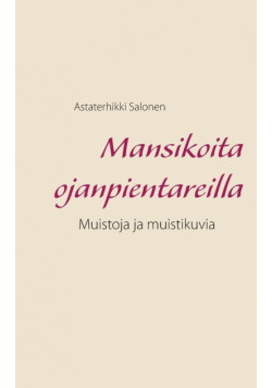 Mansikoita ojanpientareilla