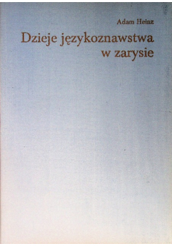 Dzieje językoznawstwa w zarysie