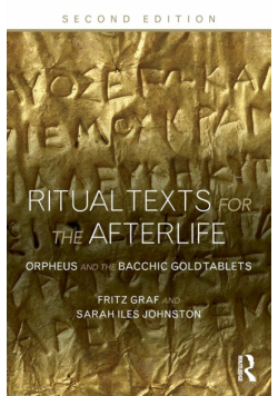 Ritual Texts for the Afterlife