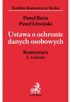 Ustawa o ochronie danych osobowych Komentarz