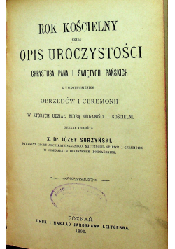 Rok kościelny czyli opis uroczystości 1893 r.