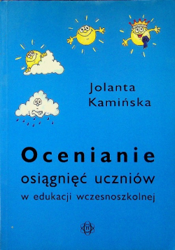 Ocenianie osiągnięć uczniów w edukacji