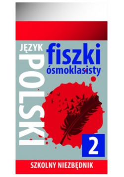 Język polski fiszki ósmoklasisty Nowa