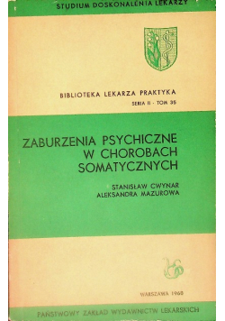 Zaburzenia psychiczne w chorobach somatycznych