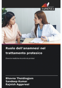 Ruolo dell'anamnesi nel trattamento protesico
