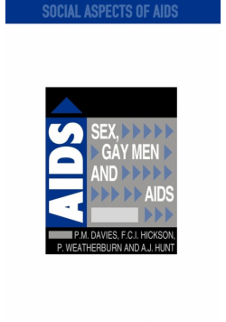 Sex, Gay Men and AIDS