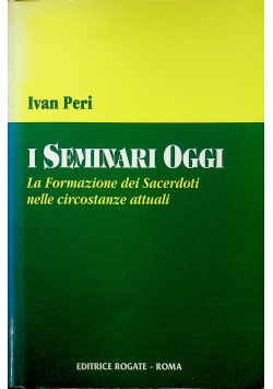 I Seminari Oggi
