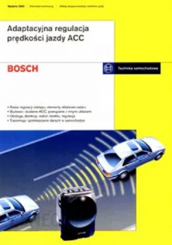 Bosch Adaptacyjna regulacja prędkości jazdy ACC