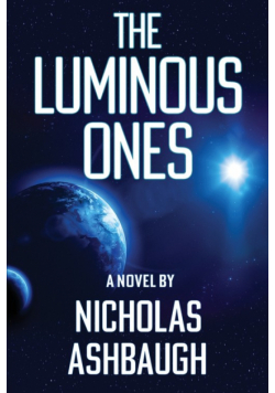 The Luminous Ones