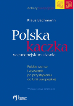 Polska kaczka w europejskim stawie