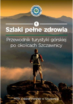 Szlaki pełne zdrowia
