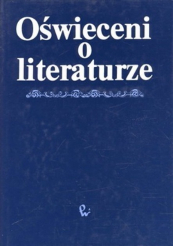 Oświeceni o literaturze