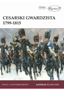 Cesarski gwardzista 1799 - 1815