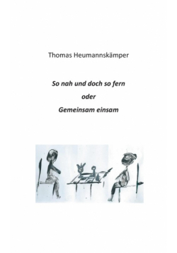 So nah und doch so fern