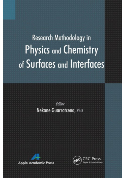 Research Methodology in Physics and Chemistry of Surfaces and Interfaces