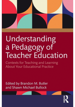 Understanding a Pedagogy of Teacher Education
