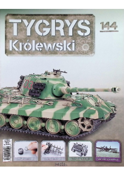 Kolekcja Tygrys Królewski Czołg Nr 144 / 24