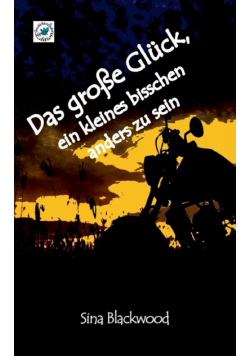 Das große Glück, ein kleines bisschen anders zu sein