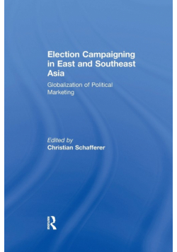 Election Campaigning in East and Southeast Asia