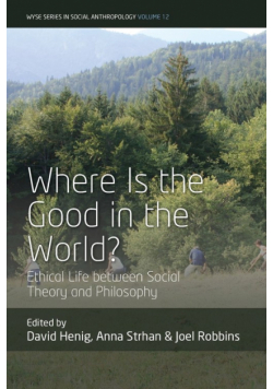 Where is the Good in the World?