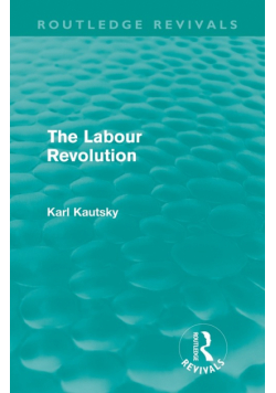 The Labour Revolution (Routledge Revivals)