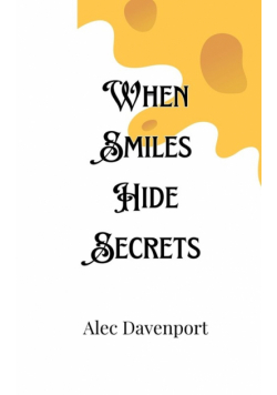 When Smiles Hide Secrets