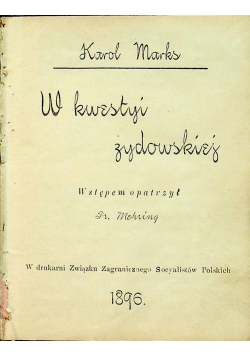 W kwestyi żydowskiej / Manifest komunistyczny ok  1896 r.
