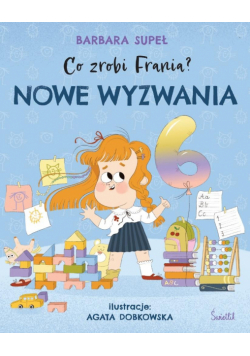Nowe wyzwania. Co zrobi Frania?