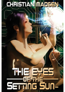 The Eyes of the Setting Sun-